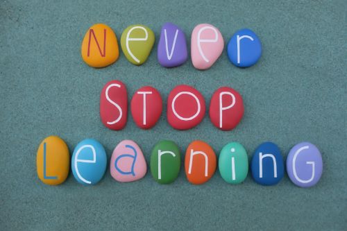 never stop learning