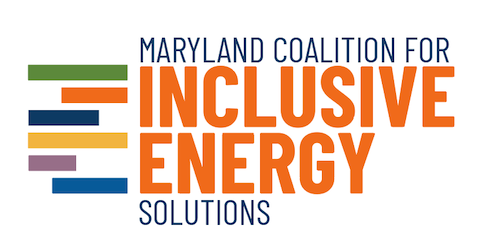 Maryland Coalition for Inclusive Energy Solutions